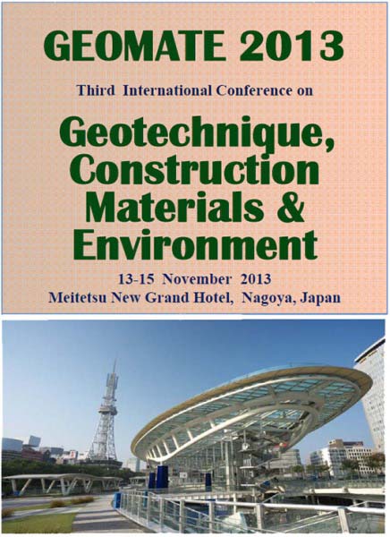 GEOMATE 2013 «Third International Conference on Geotechnique, Construction Materials and Environment»
